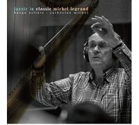 Michel Legrand - Jazzic In Classic