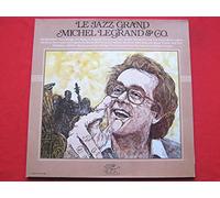 Michel Legrand Le Jazz Grand LP Gryphon 623951 EX/EX 1979