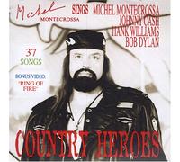 Michel Montecrossa - Country Heroes