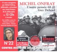 MICHEL ONFRAY: CONTRE-HISTOIRE DE LA PHILOSOPHIE VOL. 22 - L'AUTRE P - CD SEALED