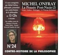 MICHEL ONFRAY: CONTRE-HISTOIRE DE LA PHILOSOPHIE VOL. 24 - LA PENSEE - CD SEALED