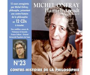 Michel Onfray - Hannah Arendt - La Pensee Post-nazie 1 - CD - N3z