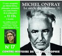 Michel Onfray - Philosphie Vol. 17 Le Siecle du nihilisme (13CD)