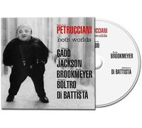 MICHEL PETRUCCIANI - BOTH WORLDS - CD - J3z