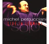michel Petrucciani - Solo-live In Germany
