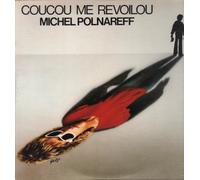 Michel Polnareff - Coucou Me Revoilou [VINYL]