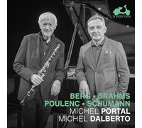 Michel Portal - Berg ∙ Brahms ∙ Poulenc ∙ Schumann: Sonates pour clarinette et piano