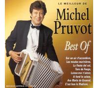 Michel Pruvot - Le Meilleur De Michel Pruvot :