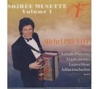 Michel Pruvot - Soiree Musette Non Stop /Vol.1