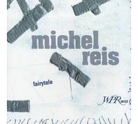 Michel Reis - Fairytale