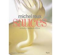 Michel Roux Sauces: Revised and updated version
