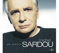 Michel Sardou - Du Plaisir [German Import]
