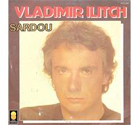 Michel Sardou - Vladimir Ilitch