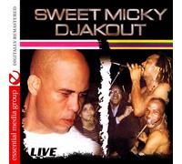 MICHEL SWEET MICKY MARTELLY - Djakout