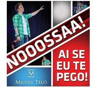 Michel Telo - Ai Se Eu Te Pego (2-Titolo) Single (Nossa)