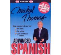 Michel Thomas Advanced Spanish: Bk. 1 by Michel Thomas (2004-09-24)
