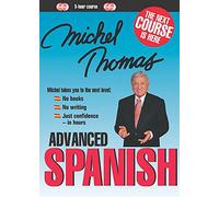 Michel Thomas Advanced Spanish (CD)