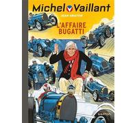 Michel Vaillant - Tome 54 - L'affaire Bugatti