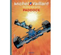 Michel Vaillant - Tome 58 - Paddock