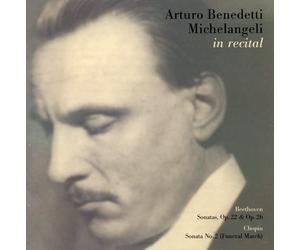 Michelangeli, Arturo Benedetti - Arturo Benedetti Michelangeli In Recital