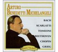 Michelangeli, Arturo Benedetti - Plays Bach/Scarlatti/Tomeoni