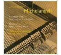 Michelangeli - Ravel & Rachmaninov: Piano Conc