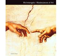 Michelangelo Masterpieces of Art