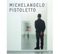 Michelangelo Pistoletto: Mirror Works