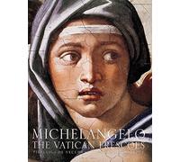 Michelangelo: The Vatican Frescoes