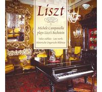 Michele Campanella - Liszt: Late Masterpieces