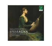 Michele Carreca - Sfessagna-Neapolitan Music of the Renaissance