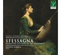 Michele Carreca - Sfessagna-Neapolitan Music of the Renaissance