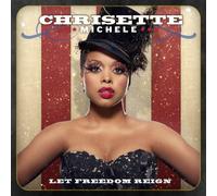Michele, Chrisette - Let Freedom Reign