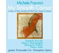 Michele Franzini - My Smooth Corner