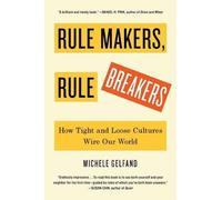 Michele Gelfand Rule Makers, Rule Breakers (Hardback) (US IMPORT)