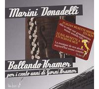 Michele Marini & Daniele Donadelli - Ballando Kramer