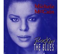 Michele McCain - Rockin'the Blues