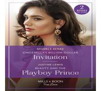 Michele Renae Cinderella's Billion-Dollar Invitation / Beauty & The Playboy Michele Renae Multicolor