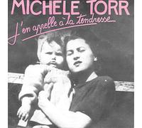 Michèle Torr - J'en Appelle À La Tendresse / Lettre Ouverte [Vinyle 45 tours7"]