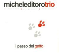 MICHELE TRIO DI TORO - Il Passo Del Gatto