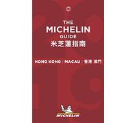 Michelin Guide Hong Kong & Macau 2018: Restaurants & Hotels (Michelin Guide/Michelin)