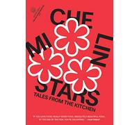 Michelin Stars: Tales From The Kitchen