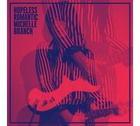Michelle Branch - Hopeless Romantic