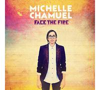 Michelle Chamuel - Face The Fire