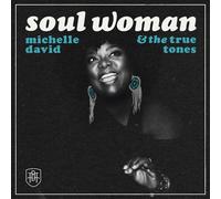 Michelle David & The True-tones - Soul Woman [New Vinyl LP] Clear Vinyl