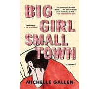 Michelle Gallen Big Girl, Small Town (Paperback)