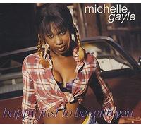 Michelle Gayle - Happy Just To Be With You