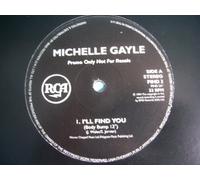 Michelle Gayle - MICHELLE GAYLE I'll Find You Uk 12" promo 1994