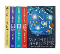 Michelle Harrison Collection 5 Books Set (One Wish, The Thirteen Treasures, The Thirteen Curses, The Thirteen Secrets & A Pinch of Magic)