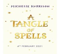 Michelle Harrison Tangle of Spells Paperback Book Michelle Harrison Multicolor